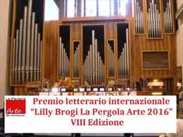 Premio letterario internazionale “Lilly Brogi La Pergola Arte 2016” VIII Edizione